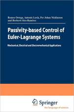 Passivity-based Control of Euler-Lagrange Systems: Mechanical, Electrical and Electromechanical Applications