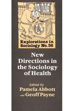 New Directions In The Sociology Of Health