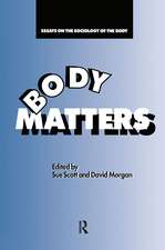 Body Matters: Essays On The Sociology Of The Body