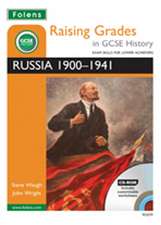 Raising Grades in GCSE History: Russia 1900-1941