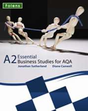 Essential Business Studies A Level: A2 Student Book for AQA