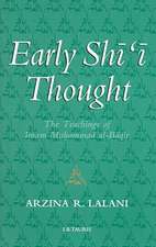 Early Shi'i Thought: The Teachings of Imam Muhammad Al-Baqir