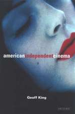 King, G: American Independent Cinema