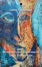 Miontragoid Chathrach Agus Danta Eile