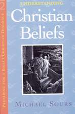 Understanding Christian Beliefs vol.2