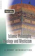 Islamic Philosophy, Theology, and Mysticism: A Short Introduction