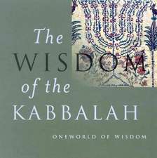 Wisdom of the Kabbalah