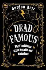 Dead Famous