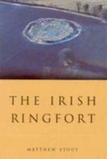 The Irish Ringfort