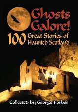 Forbes, G: Ghosts Galore!