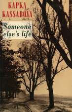 Someone Else's Life: 69 Very Sexy Poems