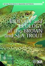 Biology and Ecology of the Brown and Sea Trout