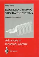 Bounded Dynamic Stochastic Systems: Modelling and Control