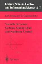 Variable Structure Systems, Sliding Mode and Nonlinear Control