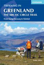 Dillon, P: Trekking in Greenland - The Arctic Circle Trail