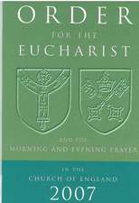 Order for the Eucharist 2007