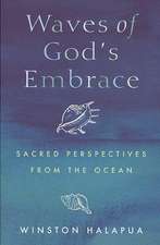 Waves of God's Embrace