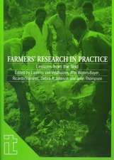 Farmers' Research in Practice: Lessons from the Field