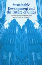 Sustainable Development and the Future of Cities