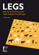 Normes et Directives pour l'Aide d'Urgence a l'Elevage (LEGS)