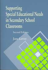 Supporting Special Educational Needs in Secondary School Classrooms