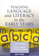 Teaching Language and Literacy in the Early Years