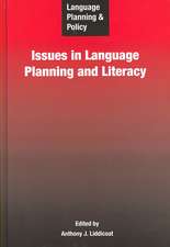 Language Planning and Policy: Issues in Language Planning and Literacy