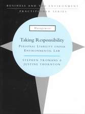 Taking Responsibility: Personal Liability Under Environmental Law