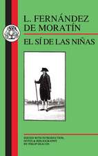 Moratin: El Si de las Ninas