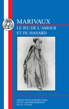 Marivaux: Le Jeu de l'Amour et du Hasard