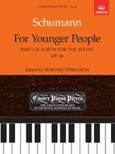 For Younger People Part I of Album for the Young, Op.68