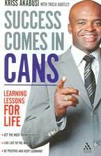 Success Comes in Cans: Learning Lessons for Life