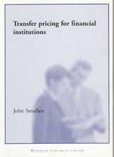 Transfer Pricing for Financial Institutions