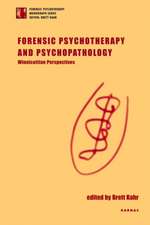 Forensic Psychotherapy and Psychopathology: Winnicottian Perspectives