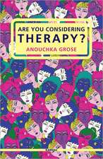 Are You Considering Therapy?