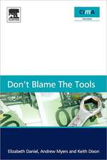 Don't Blame the Tools: The adoption and implementation of managerial innovations