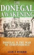 The Donegal Awakening