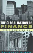 The Globalisation of Finance