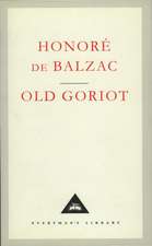 Balzac, H: Old Goriot