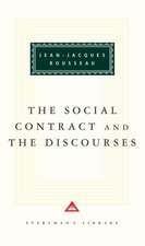 Rousseau, J: The Social Contract And The Discources