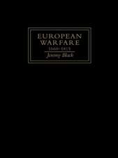 European Warfare, 1660-1815