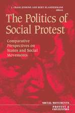 The Politics Of Social Protest: Comparative Perspectives On States And Social Movements