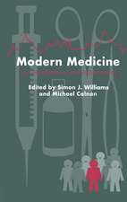 Modern Medicine: Lay Perspectives And Experiences