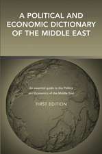 A Political and Economic Dictionary of the Middle East