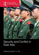 Security and Conflict in East Asia