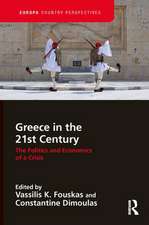 Greece in the 21st Century: The Politics and Economics of a Crisis