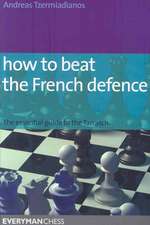 How to Beat the French Defence