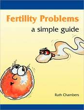 Fertility Problems: A Simple Guide