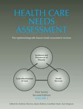 Health Care Needs Assessment, First Series, Volume 2, Second Edition