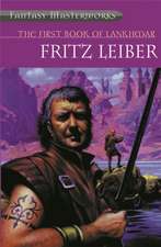 Leiber, F: First Book of Lankhmar